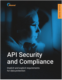 API Security & Compliance: Implicit and explicit requirements for data protection