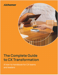 The Complete Guide to CX Transformation