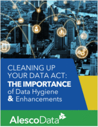 Cleaning Up Your Data Act: The Importance of Data Hygiene & Enhancements