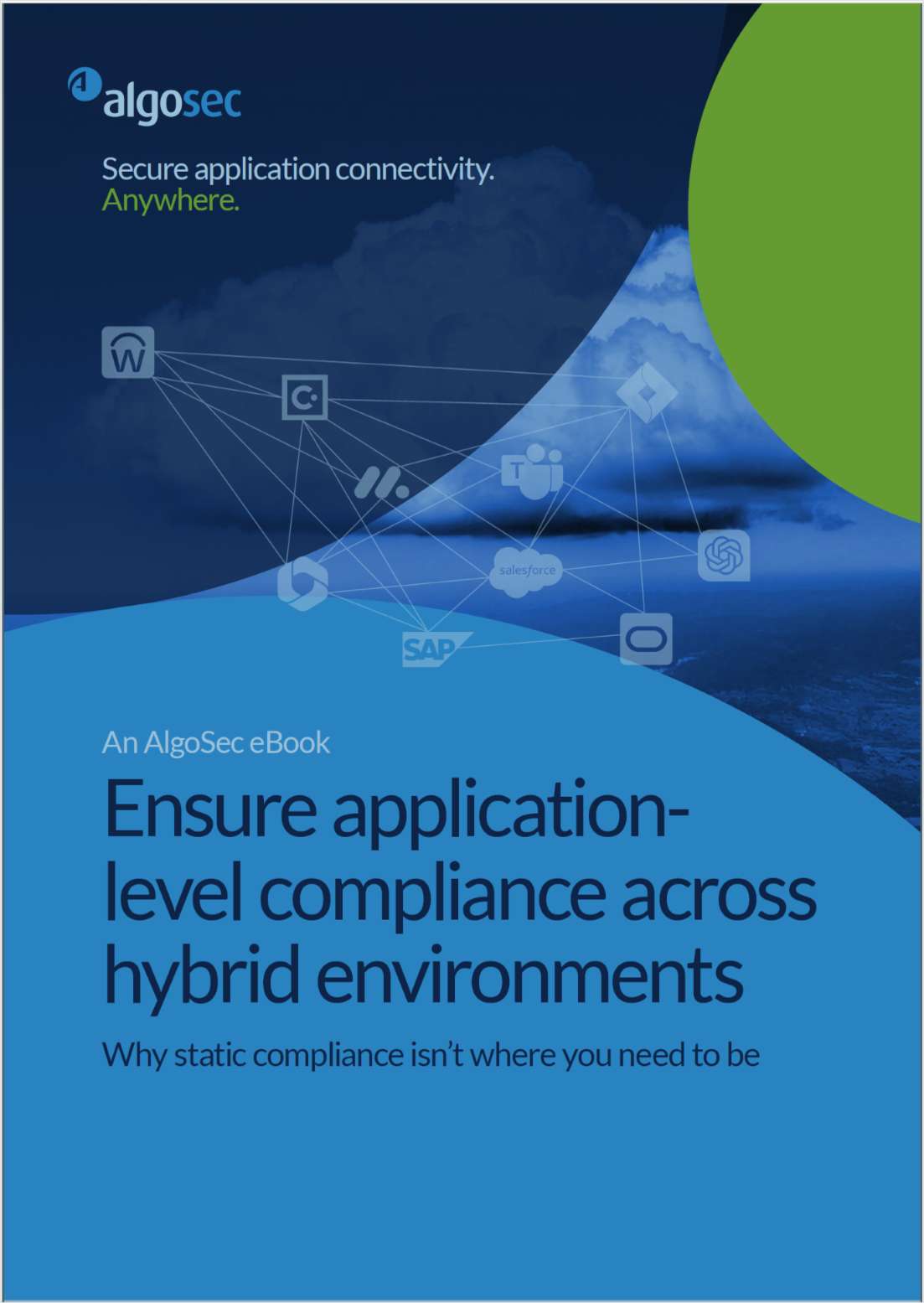 Ensure Application-Level Compliance Across Hybrid Environments