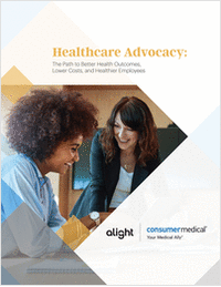 Healthcare Advocacy: The Path to Better Health Outcomes, Lower Costs and Healthier Employees