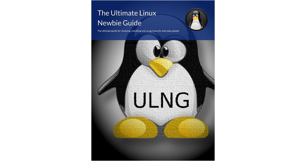 The Ultimate Linux Newbie Guide, Free Alistair Ross Ebook