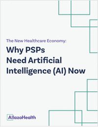 新医疗保健经济:为什么psp现在需要AI