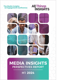All Things Insights Releases Media Insights Perspectives Report 2024
