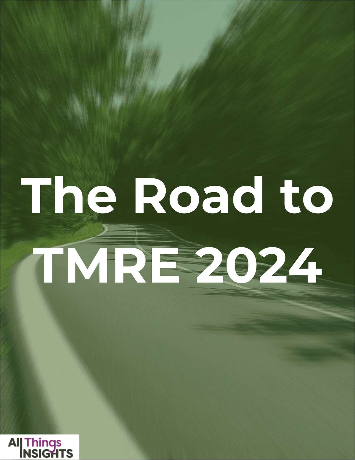 All Things Insights Releases Road to TMRE 2024 | Day 2
