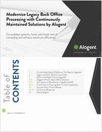 Modernize Legacy Back Office Processing With Continuously Maintained Solutions