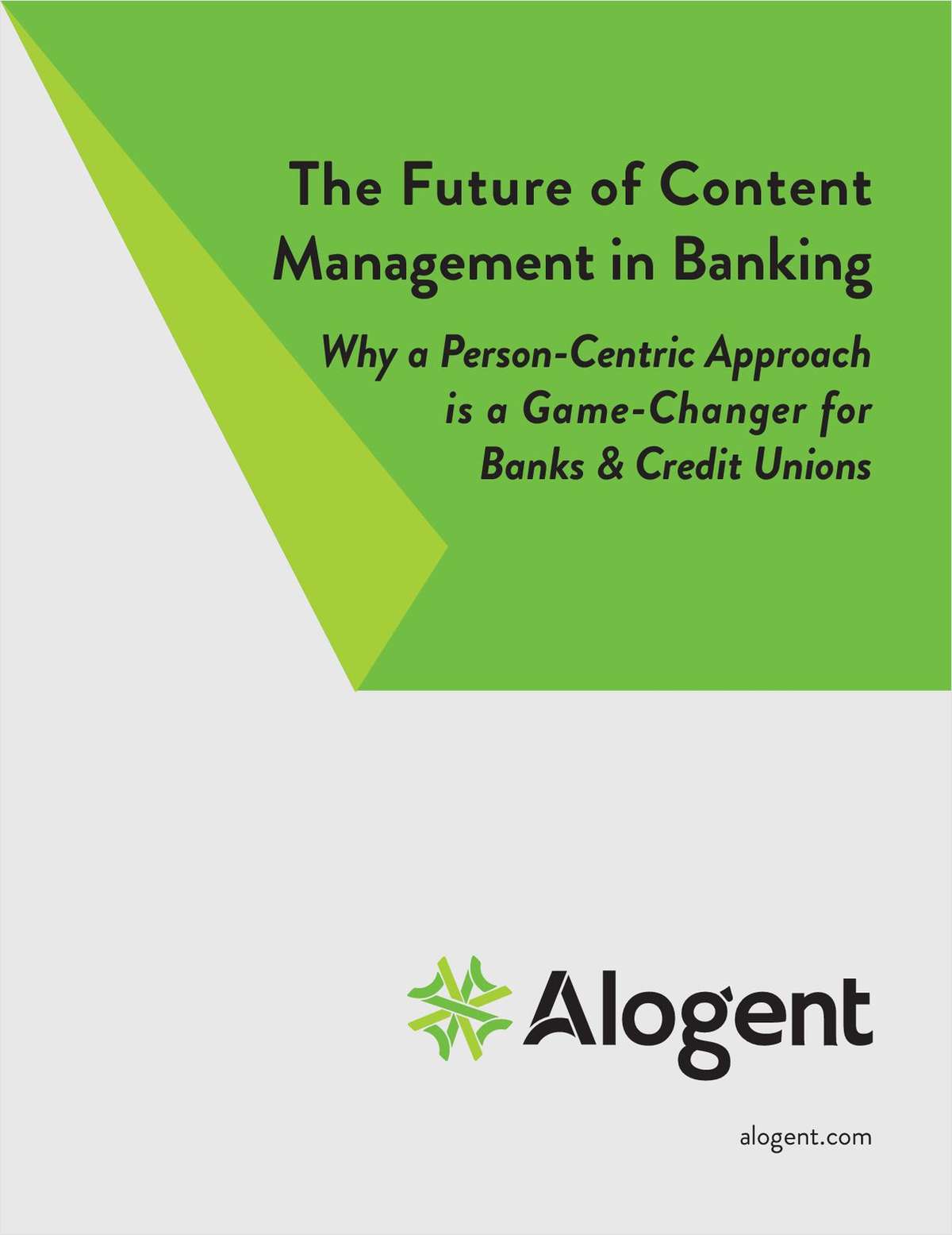 The Future of Content Management in Banking: Why a Person-Centric Approach Is a Game-Changer for Credit Unions