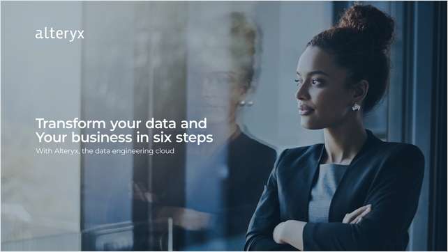 Transform Your Data and Your Business in Six Steps with Designer Cloud