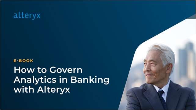 How to Govern Analytics in Banking with Alteryx