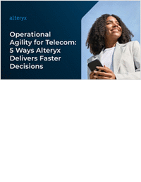 Operational Agility for Telecom: 5 Ways Alteryx Delivers Faster Decisions