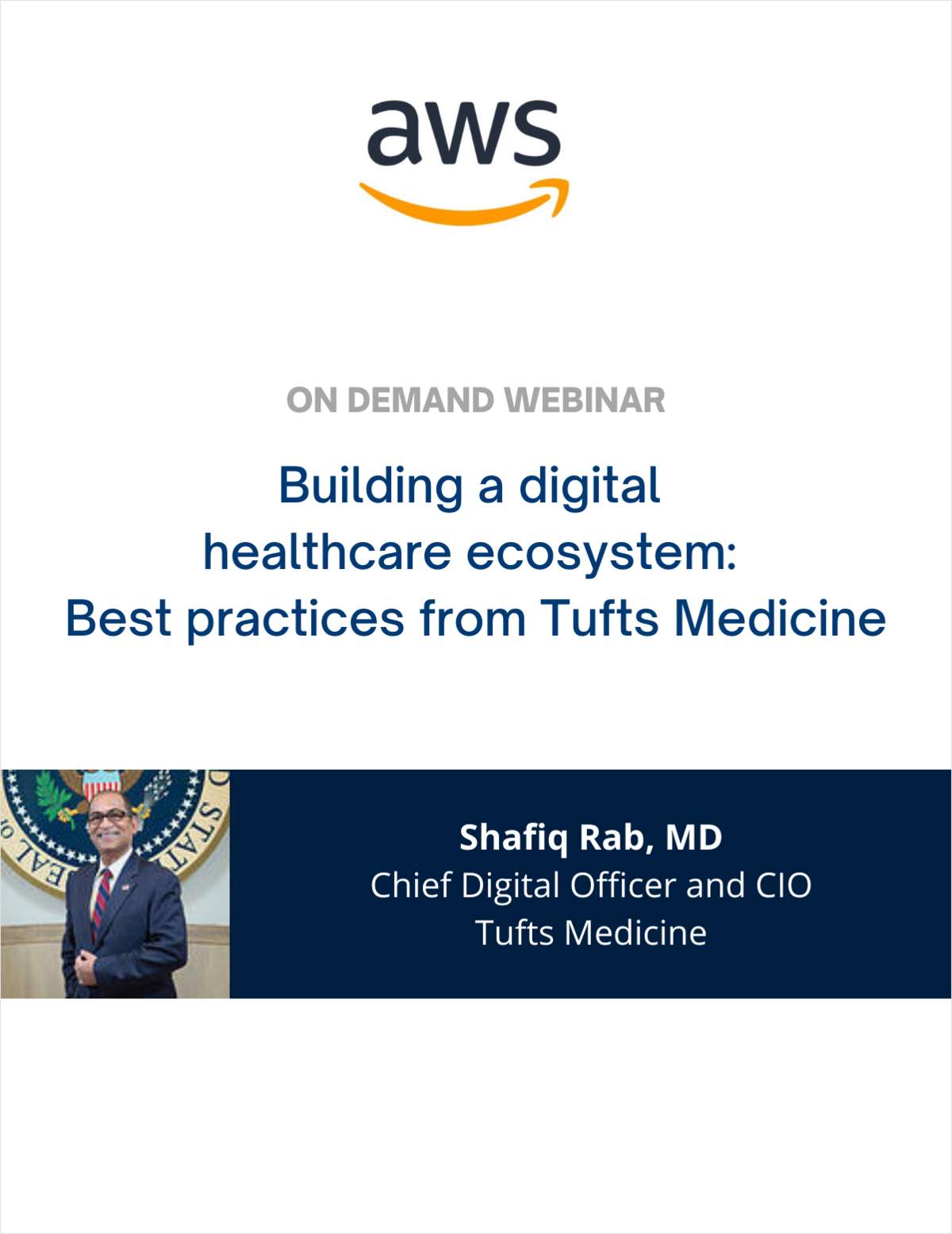 Building a Digital Healthcare Ecosystem: Best Practices from Tufts Medicine