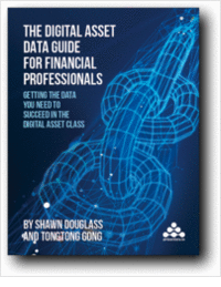 The Digital Asset Data Guide For Financial Professionals
