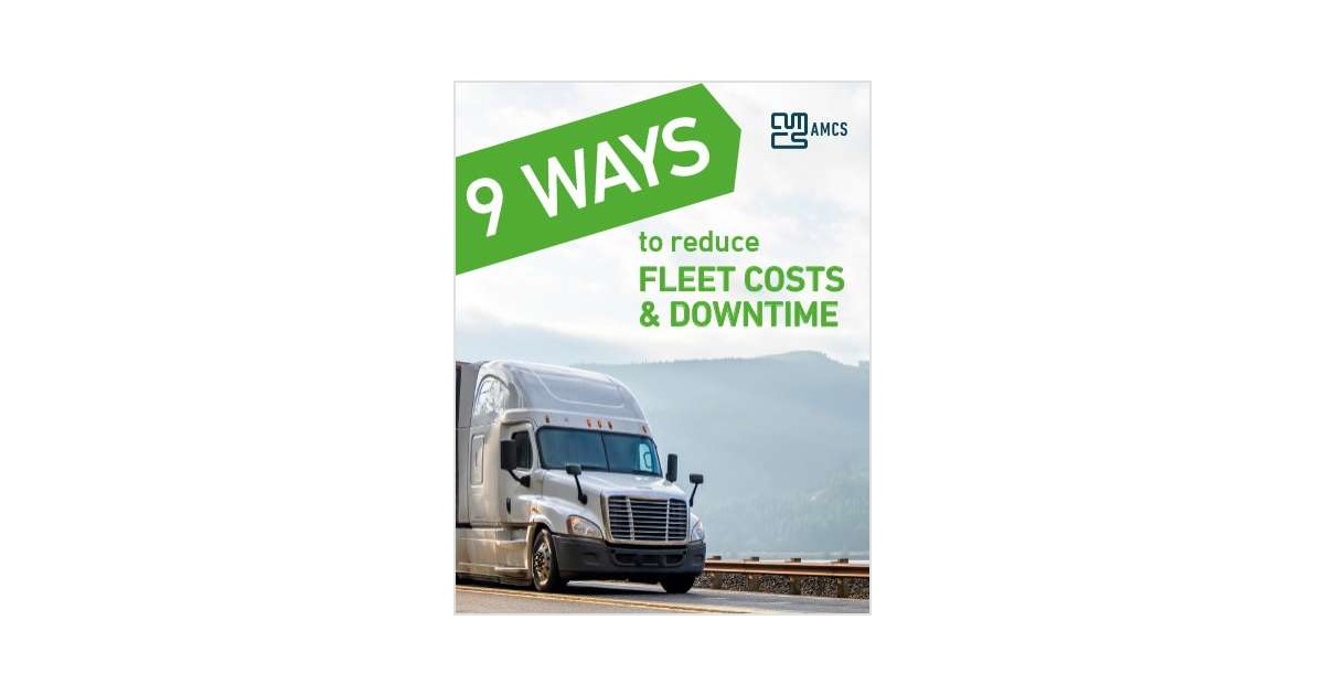 9 Ways To Reduce Fleet Costs And Downtime Free EBook