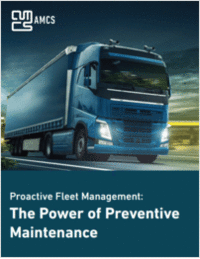 Proactive Fleet Management: The Power of Preventive Maintenance