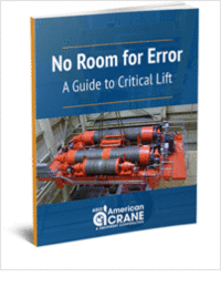 No Room for Error: A Guide To Critical Lift