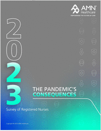 2023 AMN Healthcare Survey of Registered Nurses: The Pandemic's Consequences