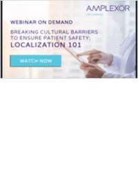 Breaking Cultural Barriers to Ensure Patient Safety: Localization 101