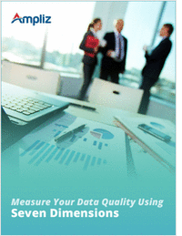 Measure Your Data Quality Using Seven Dimensions