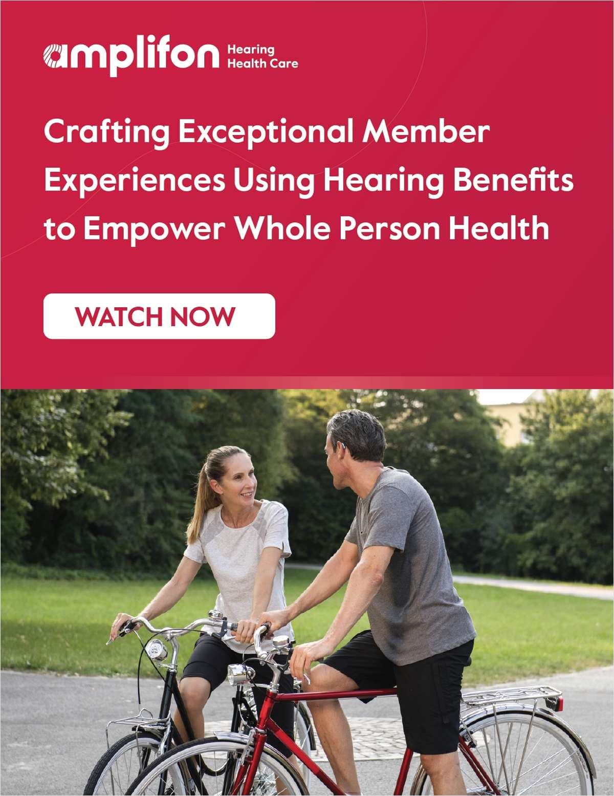 Crafting Exceptional Member Experiences Using Hearing Benefits to Empower Whole Person Health