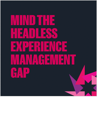Mind the Headless Experience Management Gap