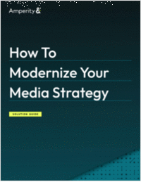 How To Modernize Your Media Strategy