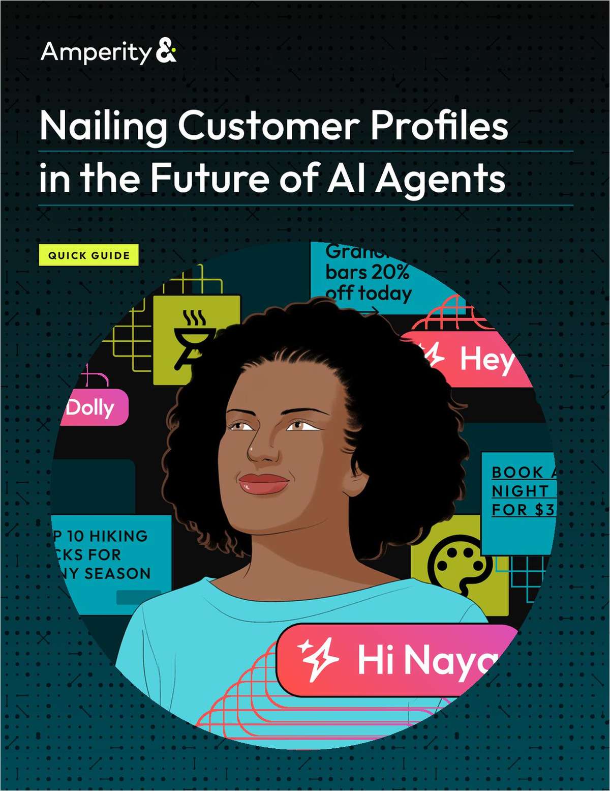 Nailing Customer Profiles in the Future of AI Agents