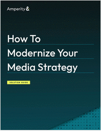 How To Modernize Your Media Strategy