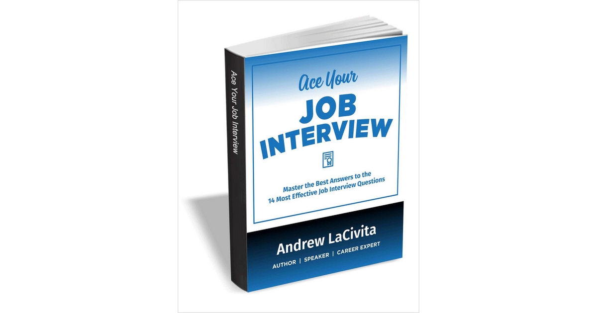 ace your job interview master the 14 best answers to the 14 most most effective job sites
