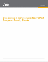 Data Center in the Crosshairs: Today's Most Dangerous Security Threats