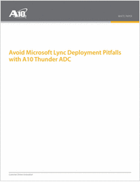 Avoid Microsoft Lync Deployment Pitfalls with A10 Thunder ADC