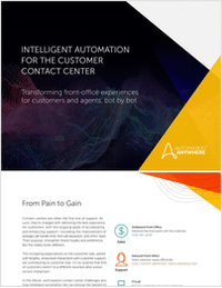 The Intelligent Automation of Customer Contact Centers