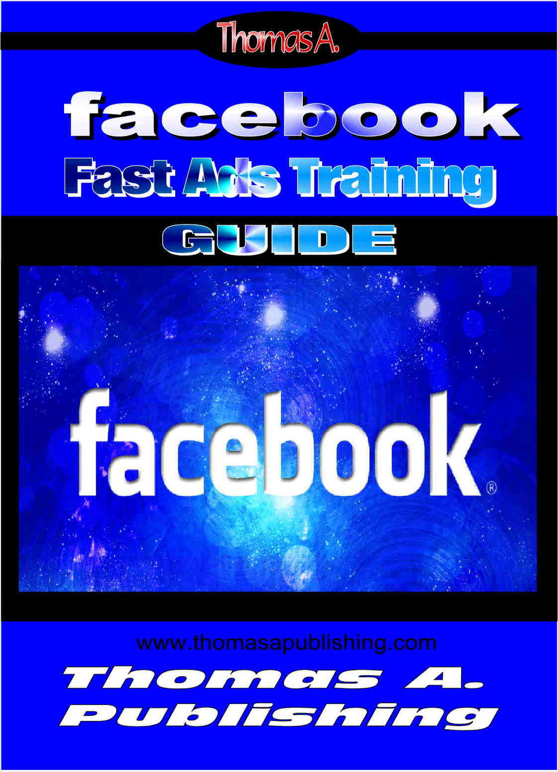 Facebook's Guide To Success!