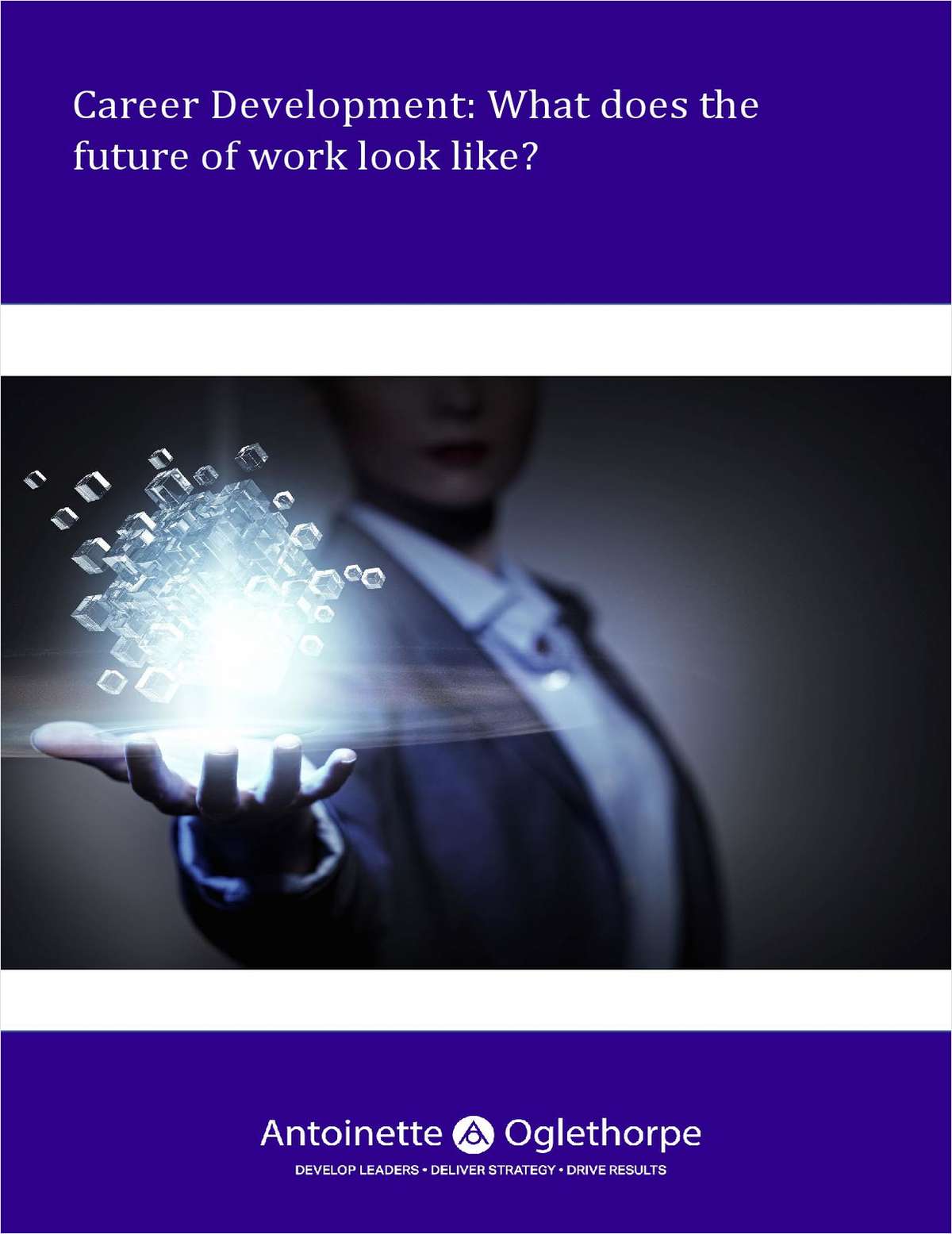 Career Development: What does the future of work look like?
