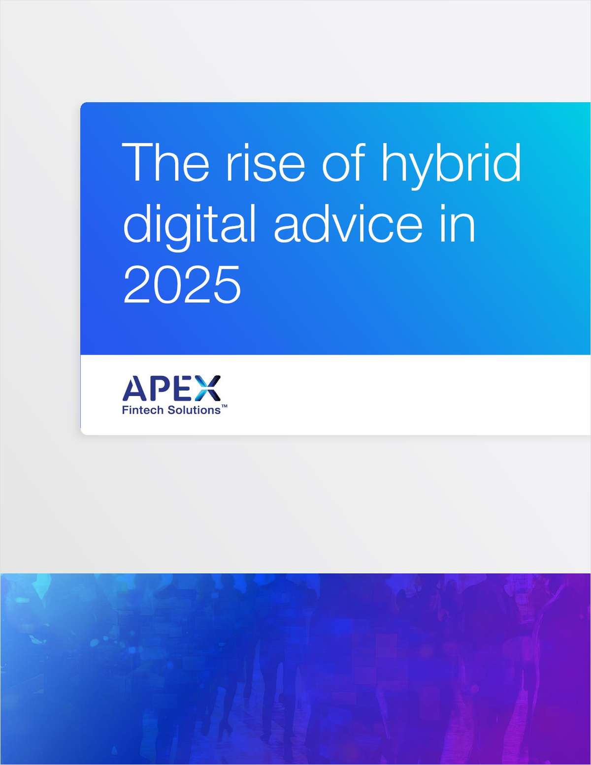 The Rise of Hybrid Digital Advice in 2025