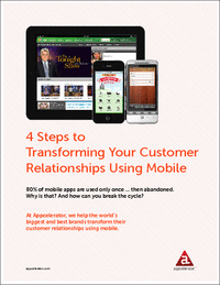 4 Steps to Driving Customer Loyalty Through Mobile Apps