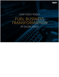 Low-­Code Tools Fuel Business Transformation at Digital Speed