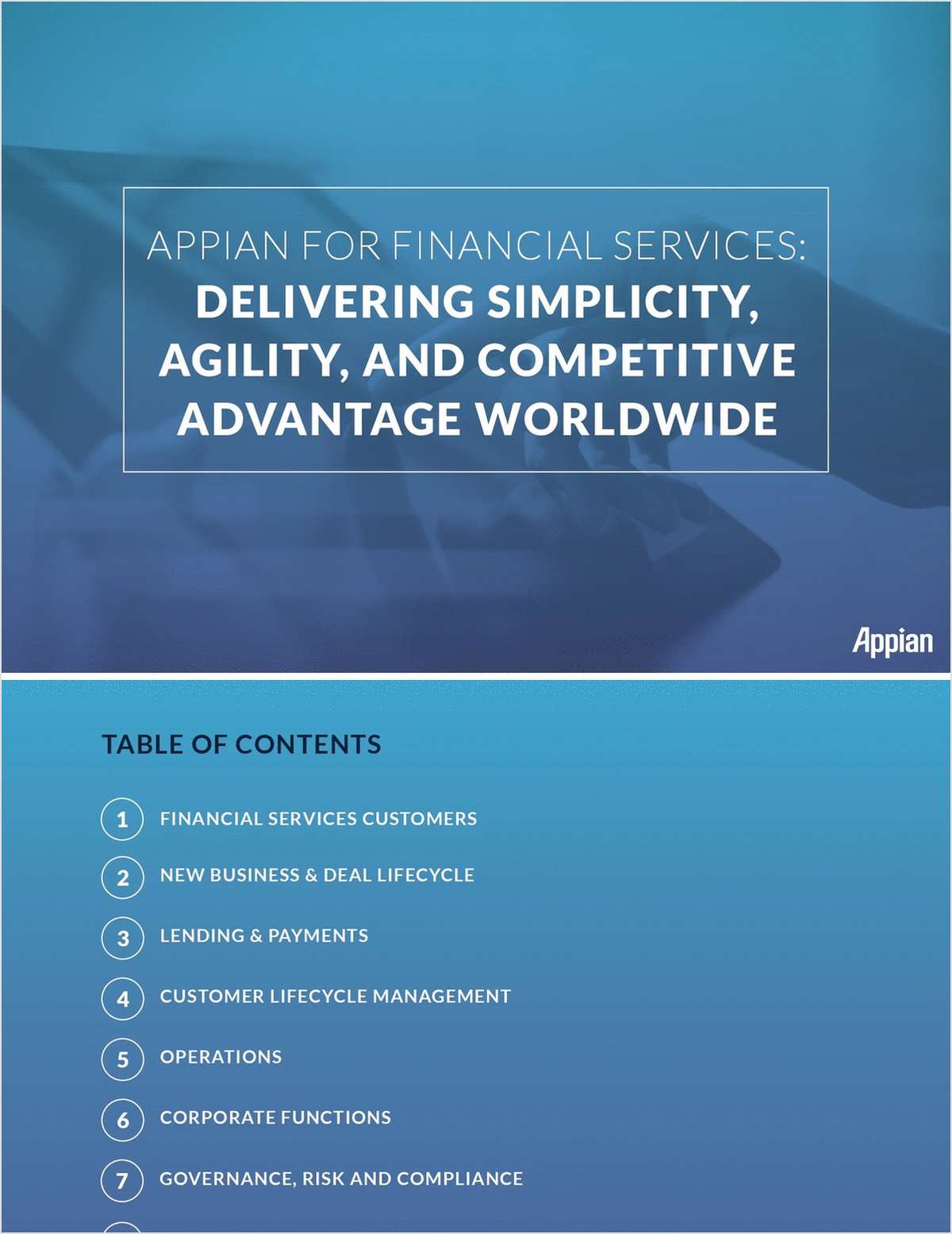 Appian for Financial Services -- Delivering Simplicity, Agility, and Competitive Advantage Worldwide