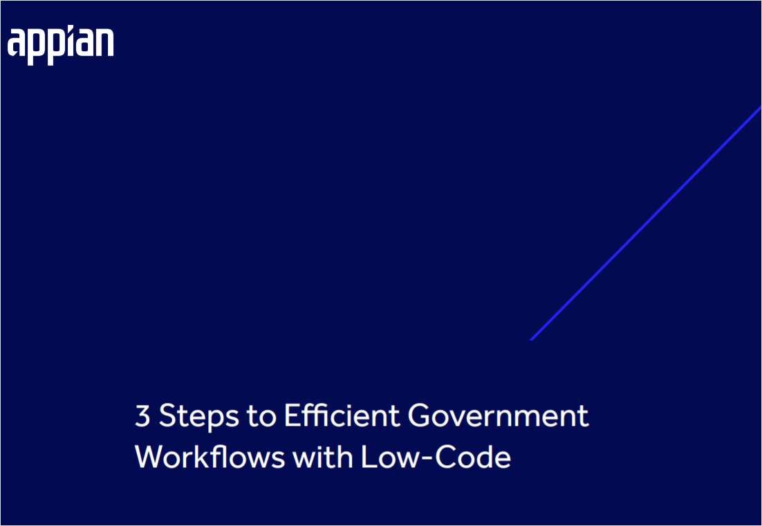 3 Steps to Efficient Government Workflows with Low-Code