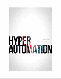 HYPERAUTOMATION: Expert Essays on Automation in the Enterprise