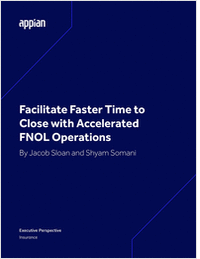 Facilitate Faster Time to Close with Accelerated FNOL Operations