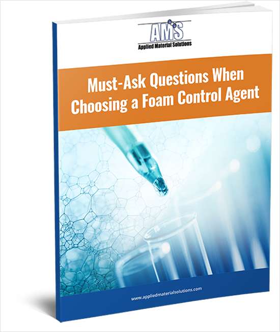 Must-Ask Questions When Choosing a Foam Control Agent