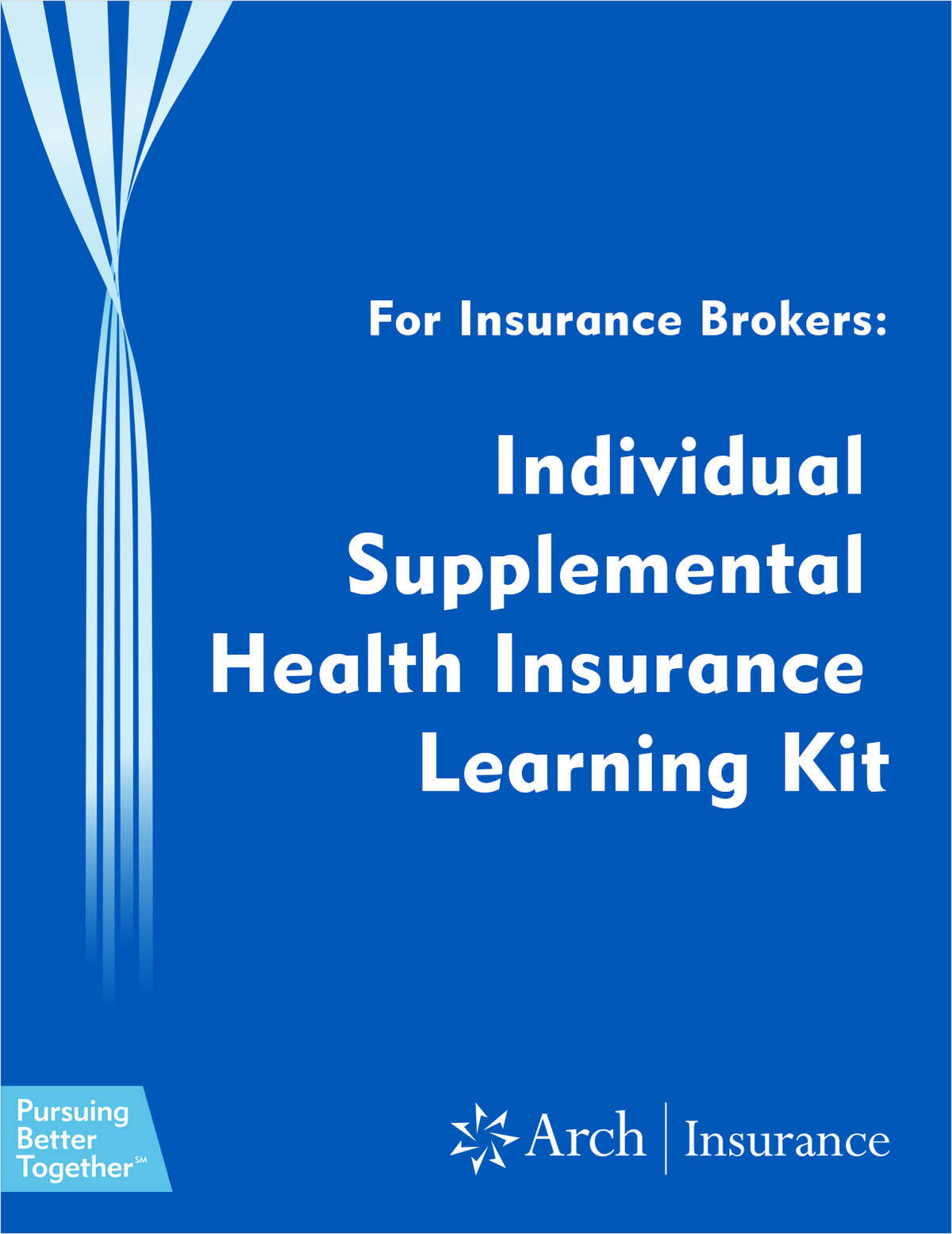 Individual Supplemental Health Insurance Toolkit