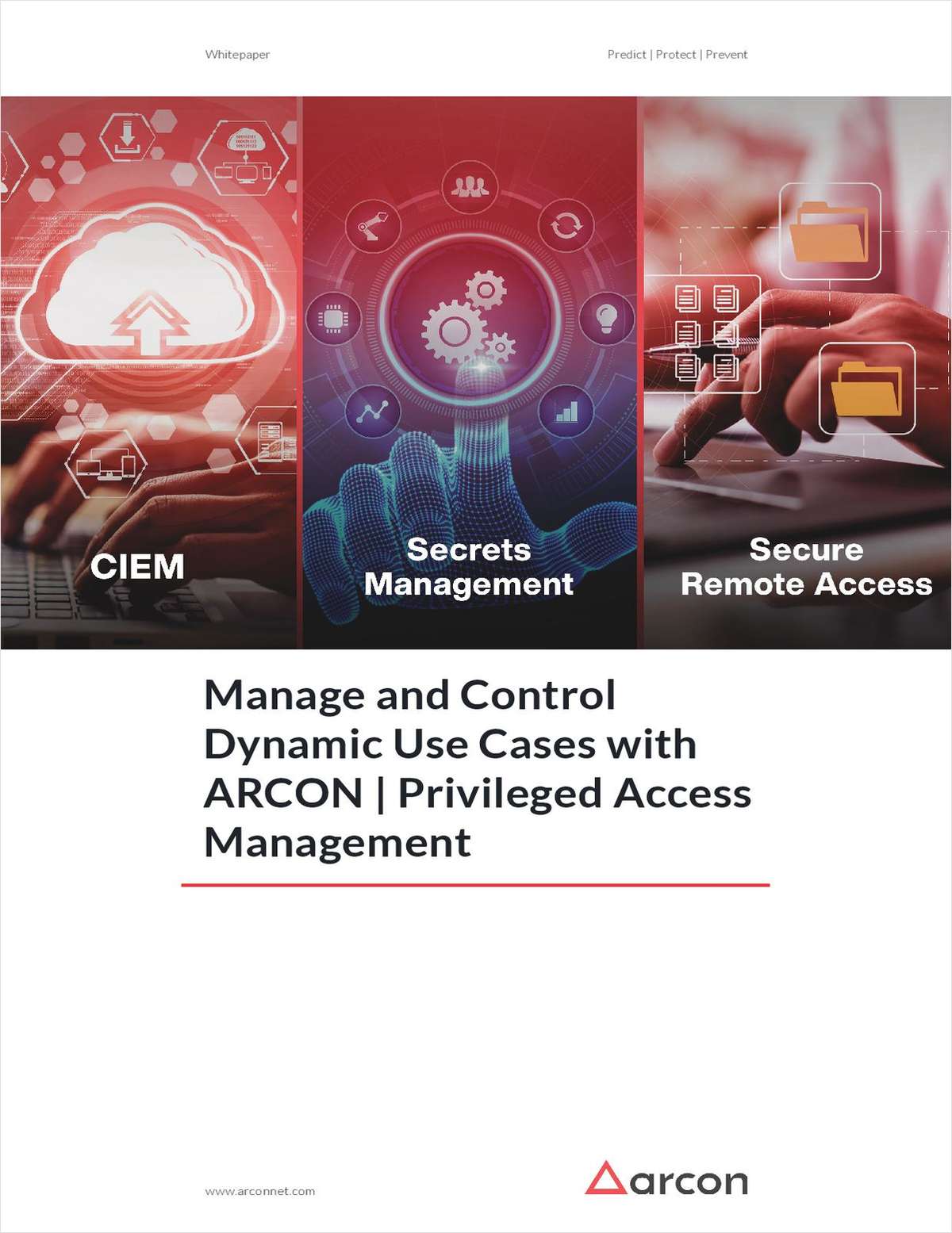 Manage And Control Dynamic Use Cases With ARCON Privileged Access 