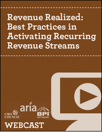 Revenue Realized: Best Practices in Activating Recurring Revenue Streams