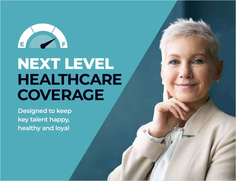 Next Level Healthcare Coverage to Keep Clients' Talent Happy & Loyal