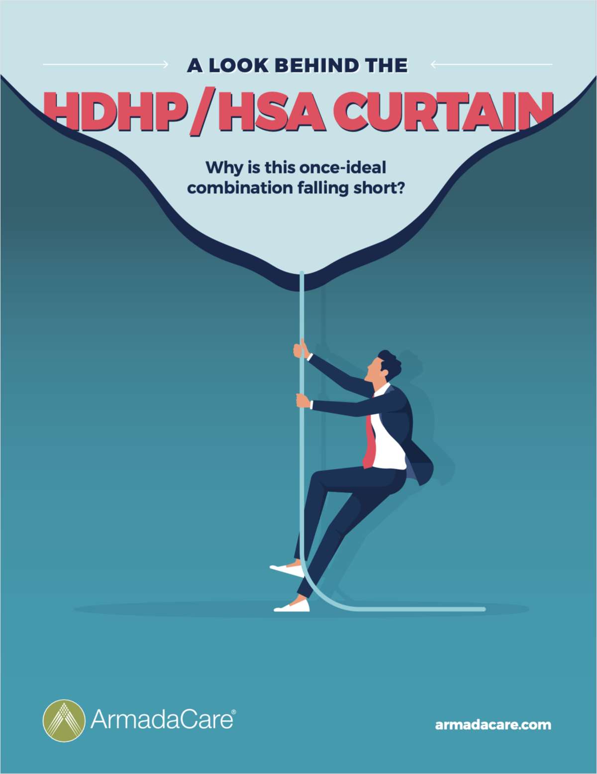 A Look Behind The HDHP/HSA Curtain