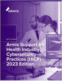 Armis Support for  Health Industry  Cybersecurity  Practices (HICP)  2023 Edition