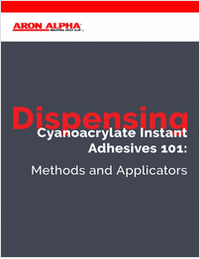 Dispensing Cyanoacrylate Instant Adhesives 101: Methods and Applicators