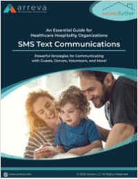 An Essential Guide for Healthcare Hospitality Organizations: SMS Text Communications