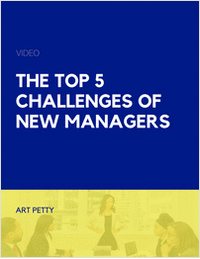 The Top 5 Challenges of New Managers